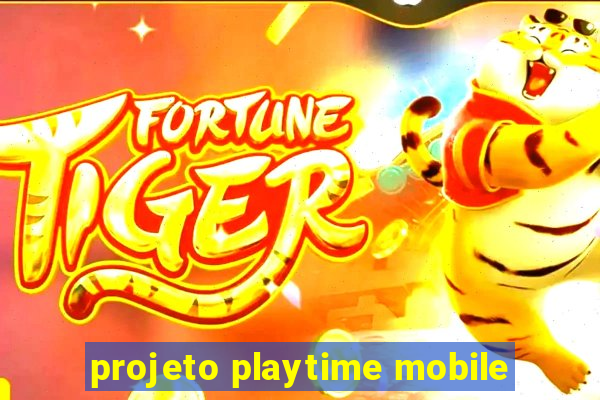 projeto playtime mobile